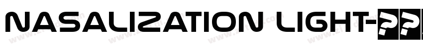 Nasalization Light字体转换